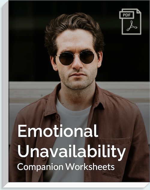 Emotional Unavailability Worksheets