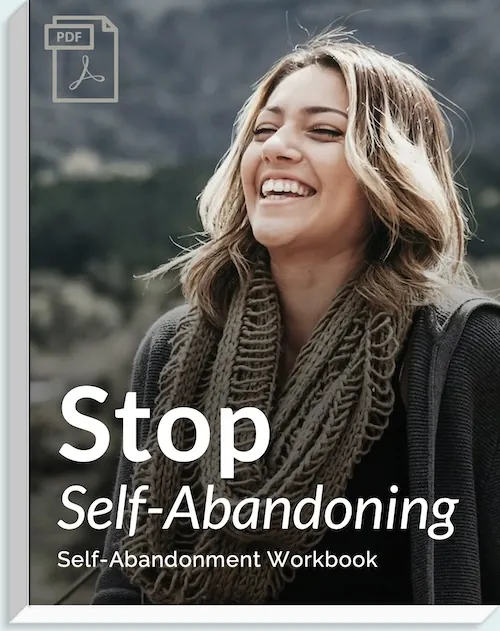 Stop Self-Abandoning Workbook